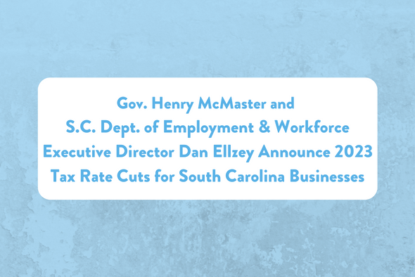 2023 Tax Rate Cuts for South Carolina Businesses