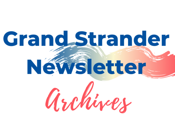 text saying grand strander newsletter